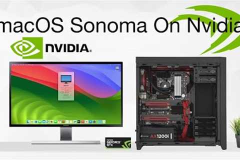 macOS Sonoma on NVIDIA Graphics | Hackintosh