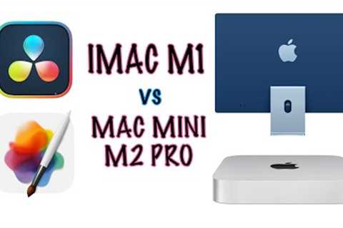 Mac mini m2 pro vs iMac m1