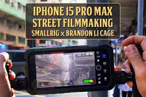 iPhone 15 Pro Max Street Filmmaking [Blackmagic Camera App, SmallRig x Brandon Li Cage]