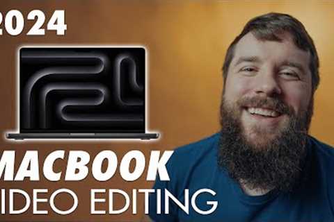 Video Editing Macbook Buyer''s Guide 2024 💻