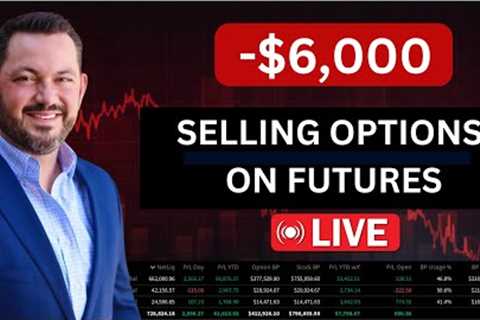 Selling Options On Futures - Red Day Recap after FOMC rate announcement - I am in good shape!