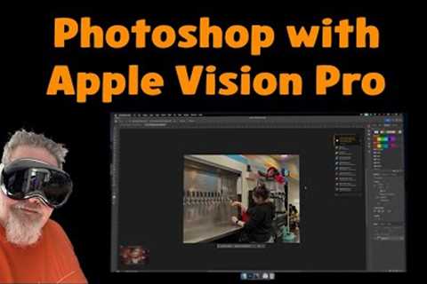 Photoshop on Apple Vision Pro: A Big Display for Your Mac