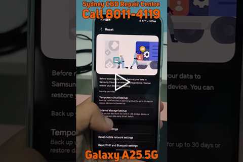 How to reset mobile network settings? [SAMSUNG GALAXY A25 5G] | Sydney CBD Repair Centre