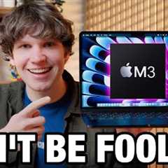 NEW M3 MacBook Air - DON''T BE FOOLED!