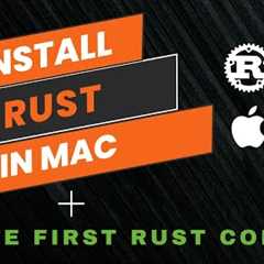 Install Rust in Mac ( M1 / M2 / Intel ) | Rust Tutorial With VS Code | Write Hello Word in Rust