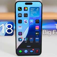 iOS 18 - The Big Features!