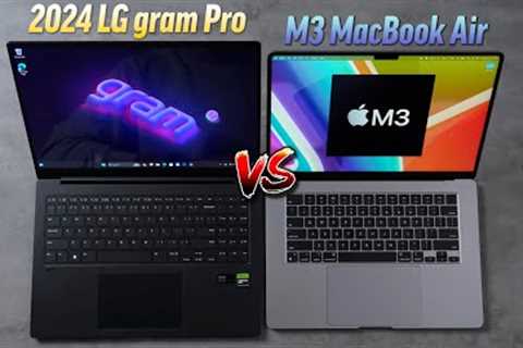LG gram Pro vs M3 MacBook Air - Best Lightweight Laptop?