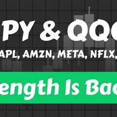 Stock Market Strength Is Back? SPY & QQQ | Microsoft | Apple | Amazon | Meta | Google | Netflix