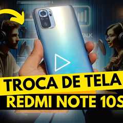 Redmi Note 10S Quebrou! Vale a Pena Consertar? Veja o Resultado! 🔧📱