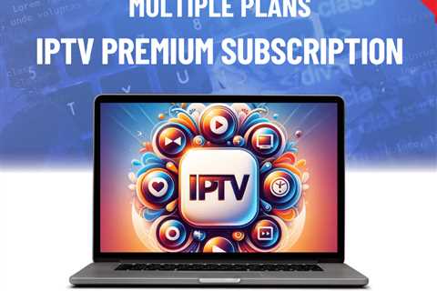 Iptv Premium Subscription