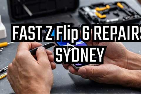 Galaxy Z Flip 6 Screen Replacement in Sydney – Fast, Reliable & Professional Repairs