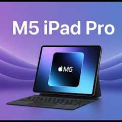 iPad Pro M5 Leaks Are INSANE – Apple’s Biggest Tablet Upgrade Yet!