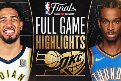 #4 PACERS at #1 THUNDER | NBA FINALS GAME 2 HIGHLIGHTS | June 8, 2025