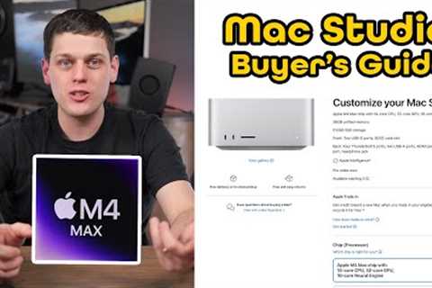 M4 Max Mac Studio Buyer''s Guide: Which Configurations to Choose?