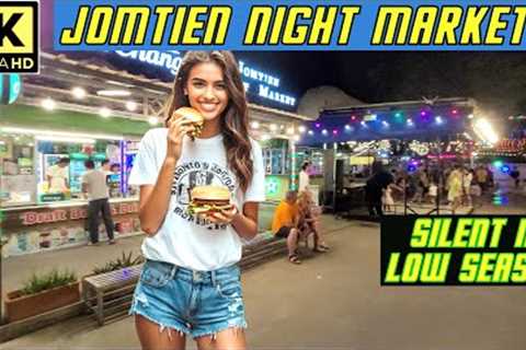 Jomtien Night Market Silent in Low Season   2025 Pattaya Thailand