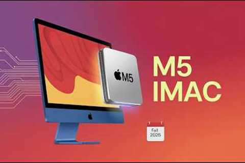 M5 iMac Leaks – Massive Performance Boost Coming in 2025!