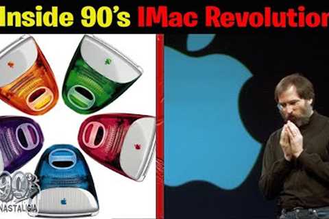 The iMac: How It Saved Apple