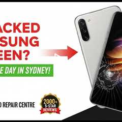 Cracked Samsung Galaxy S25 Edge Screen? Who Can Fix It Now in Sydney?