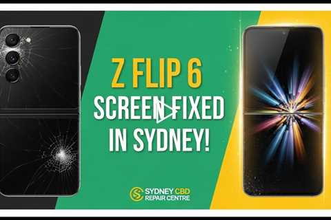 Broken Galaxy Z Flip 6 Screen? Find Expert Repairs in Sydney This Spring