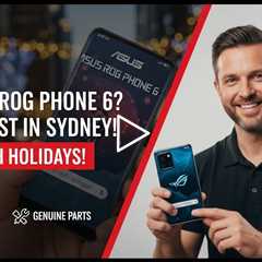 Broken ASUS ROG Phone 6 Screen? Here’s Who Can Fix It Fast in Sydney During Holidays