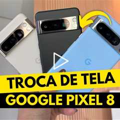Conserto Google Pixel 8: De Tela Quebrada a Como Novo!