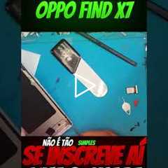😱 Oppo Find X7 com a TELA QUEBRADA! Veja o Conserto Incrível!