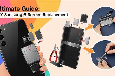 Ultimate Guide: DIY Samsung Fold 6 Screen Replacement