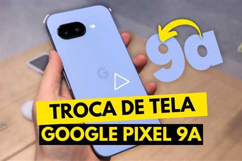 😱 Google Pixel 9a com a TELA QUEBRADA! Veja o Conserto Incrível!