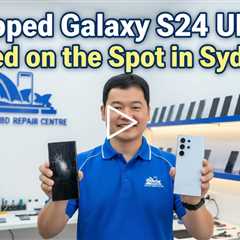 Dropped Galaxy S24 Ultra Screen? Here’s Who Can Fix It on the Spot in Sydney