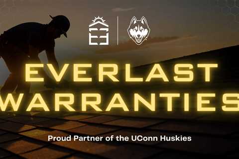 Warranties - Everlast Energy & Roofing