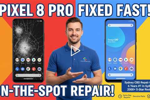 Dropped Google Pixel 8 Pro Screen? Here’s Who Can Fix It on the Spot in Sydney