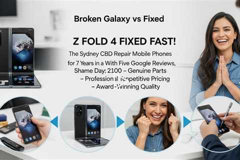 Galaxy Z Fold 4 Screen Replacement – Who Can Fix It on the Spot in Sydney?