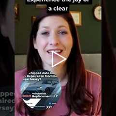 Can Chipped Auto Glass Be Repaired in Montclair, New Jersey?