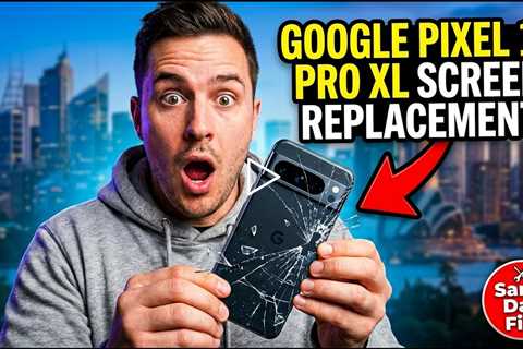 Google Pixel 10 Pro XL Screen Replacement in Sydney 2026 – Same Day Repair Experts
