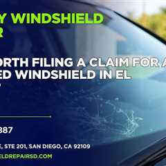 Is it worth filing a claim for a cracked windshield in El Cajon?