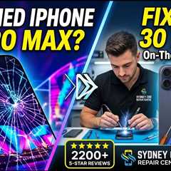 Smashed Apple iPhone 17 Pro Max Screen Replacement in Sydney During Vivid 2026 – Fast