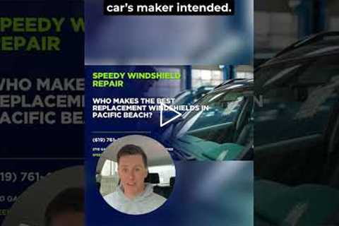 Who makes the best replacement windshields in Pacific Beach? #Shorts