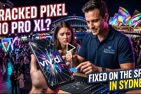 Cracked Google Pixel 10 Pro XL Screen Replacement During Vivid 2026 – Who Can Fix It on   in Sydney?