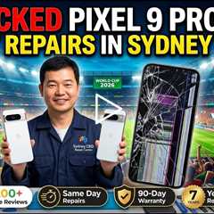 Cracked Google Pixel 9 Pro XL Screen During World Cup 2026? Get Fast Repairs in Sydney CBD